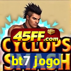 bt7 jogo